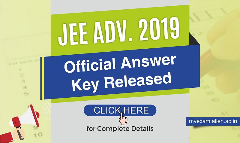 JEE Adv Answer Key Released 2019