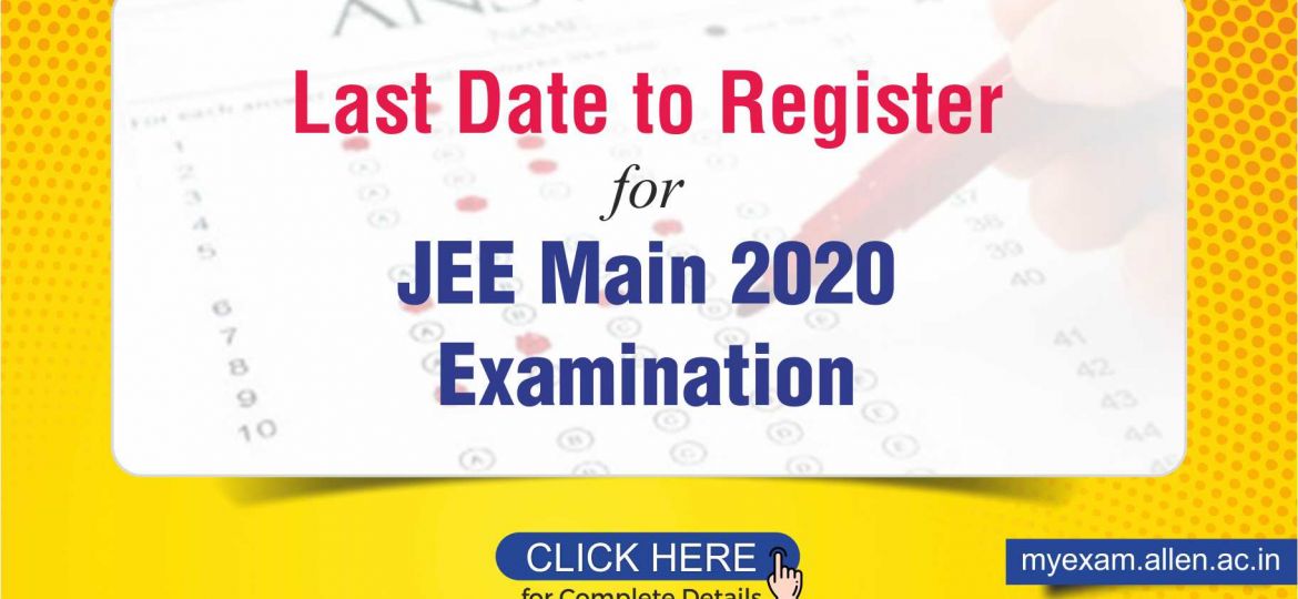 JEE Main 2020 Registration