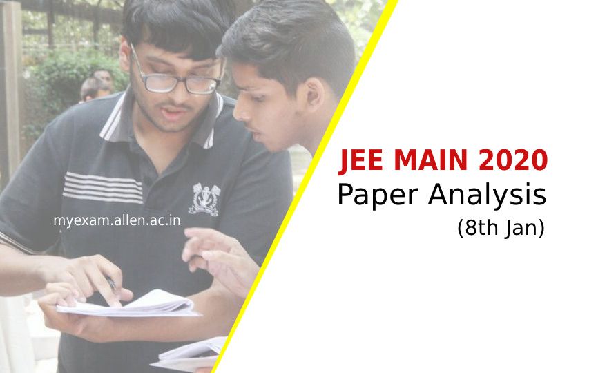jee main 2020 paper analysis 8th jan