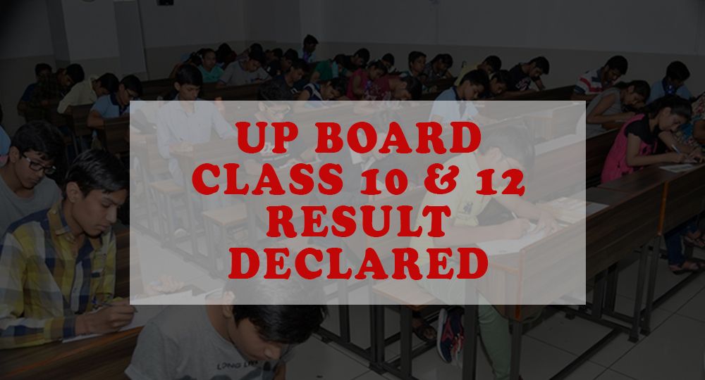 UP Board Class 10 and 12 Result