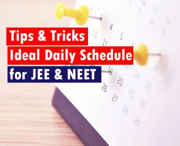Ideal Daily Schedule for JEE & NEET
