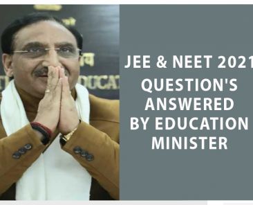 jee and neet questions answered by edu minister