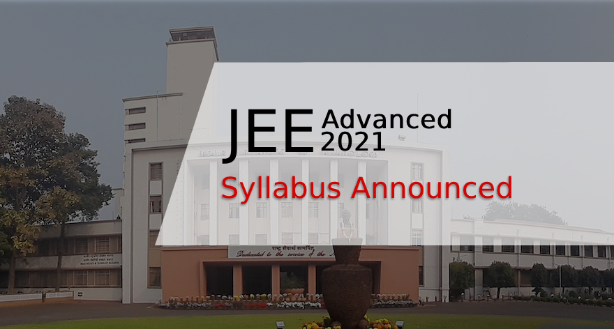JEE Advanced 2021 Syllabus
