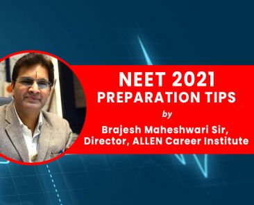 NEET 2021 tips by Brajesh Sir ALLEN