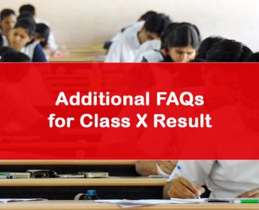 Additional FAQs for Class X Result