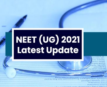 neet 2021 latest update