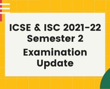 Allen ICSE & ISC 2021-22 Semester 2 Examination Update