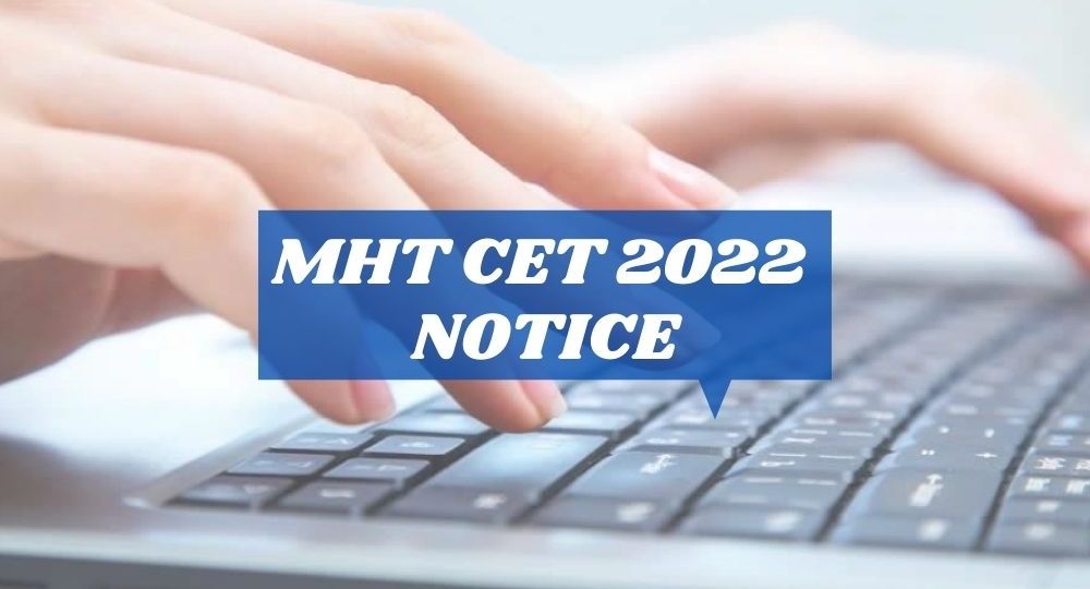 MHT CET 2022 Notice