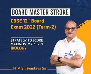 Board Master Stroke Class 12th Board Exam 2022