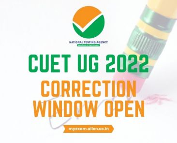 CUET UG - 2022 Correction Window Open