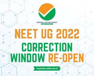 NEET UG 2022 Correction Window Re-Open