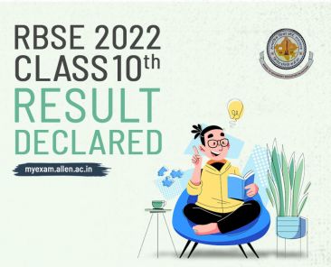 ALLEN - RBSE 2022 Class X Result Declared