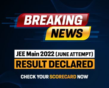 ALLEN - JEE Main 2022 June Attempt Result Declared