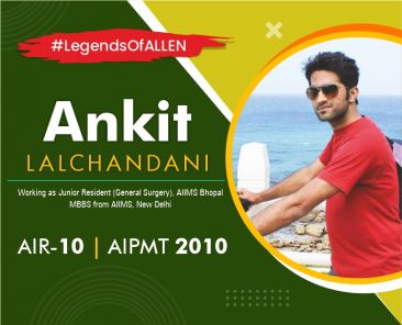 Legends of ALLEN Ankit Lalchandani