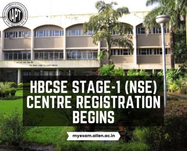 HBCSE Stage-1 (NSE) Centre registration begins