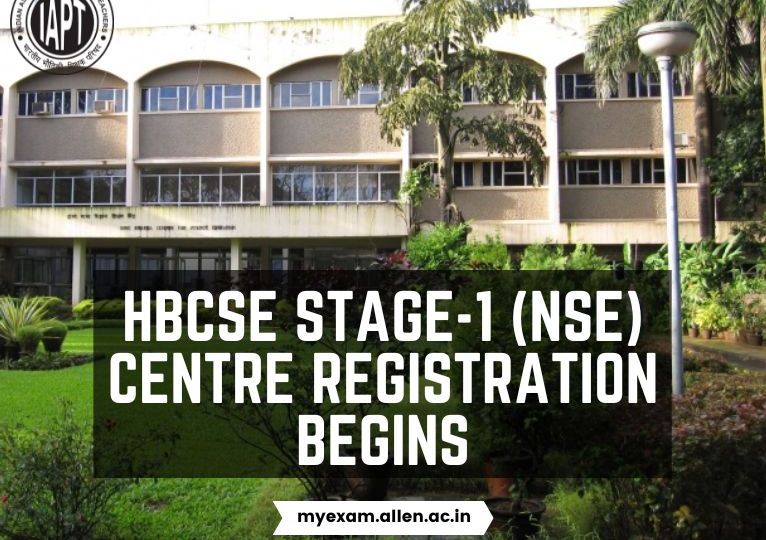 HBCSE Stage-1 (NSE) Centre registration begins