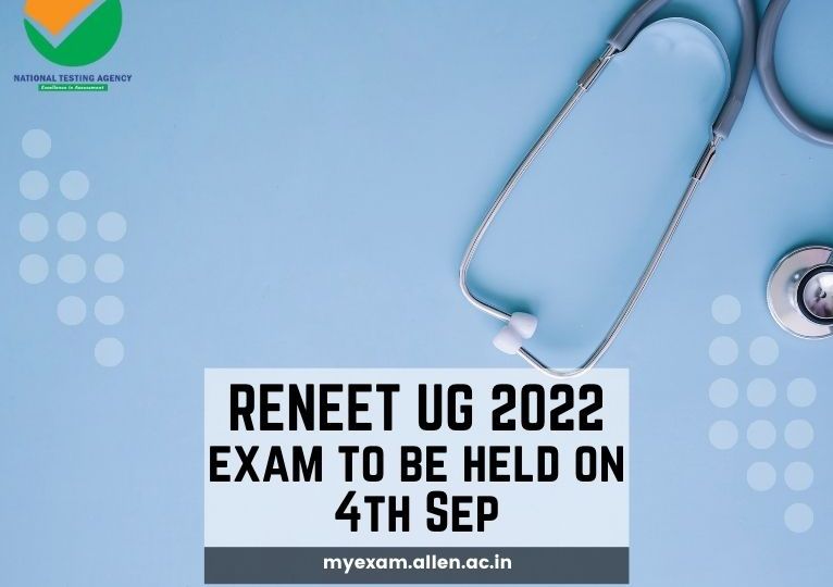 ALLEN - RE-NEET UG 2022 exam to be held on 4th Sep