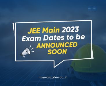 JEE Main 2023 Exam Dates