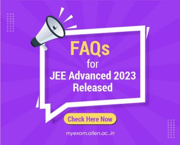 Frequently Asked Questions (FAQ) for JEE Advanced 2023