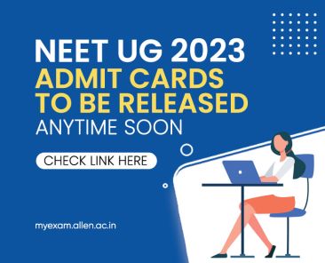 NEET UG admit Cards