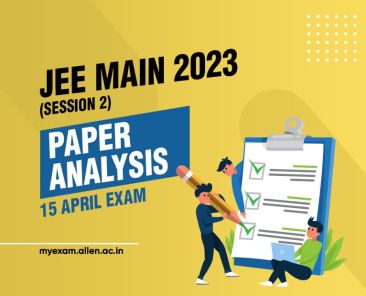 JEE Main 15 April Exam 2023