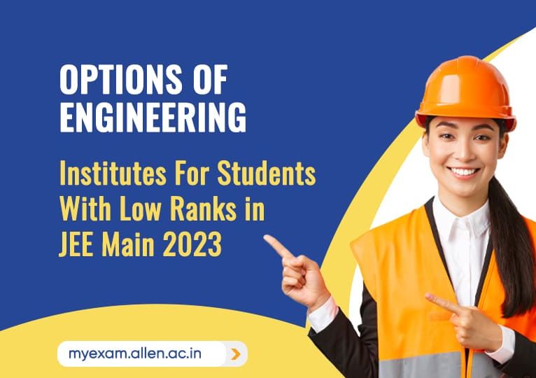 JEE Main 2023 Engineering Institutes