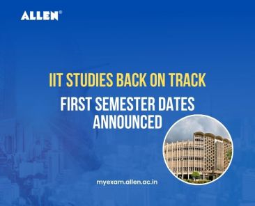 IIT studies back on track: First semester in IITs starts from July 31 to August 14