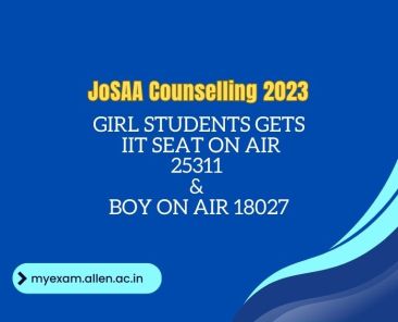 JoSAA Counselling 2023 seat