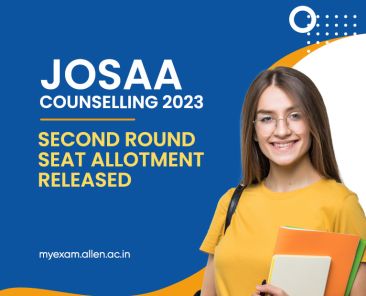 JoSAA Second Round Seat Allotment