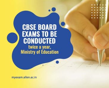 MyExam - CBSE board exams to be conducted twice a year