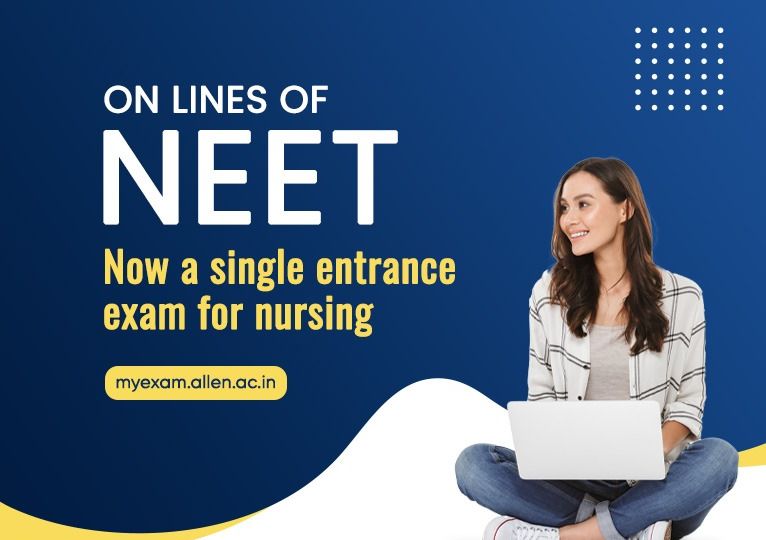 MyExam-On lines of NEET, now single entrance exam for nursing studies