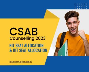 NIT-IIIT CSAB Counselling 2023