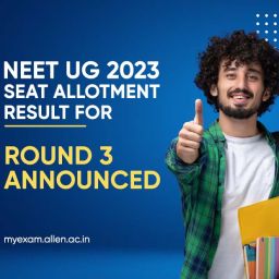 NEET UG 2023 Seat Allotment Result For Round 3