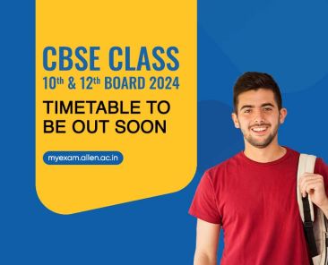 CBSE Class 10th & 12th Board 2024 Time Table