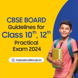 CBSE Board Releases Guidelines For Class 10th, 12th Practical Exam 2024
