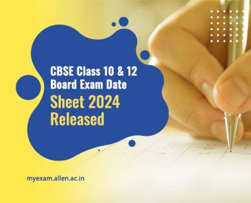 Date Sheet for CBSE Class 10 & 12 Board Exam 2024