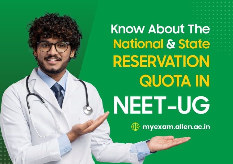 National and State Reservation Quota in NEET-UG