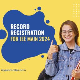 Record Registration for JEE Main 2024