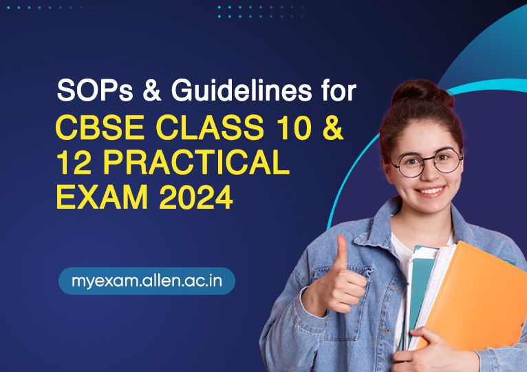 SOPs & Guidelines for CBSE Class 10, 12 Practical Exam 2024