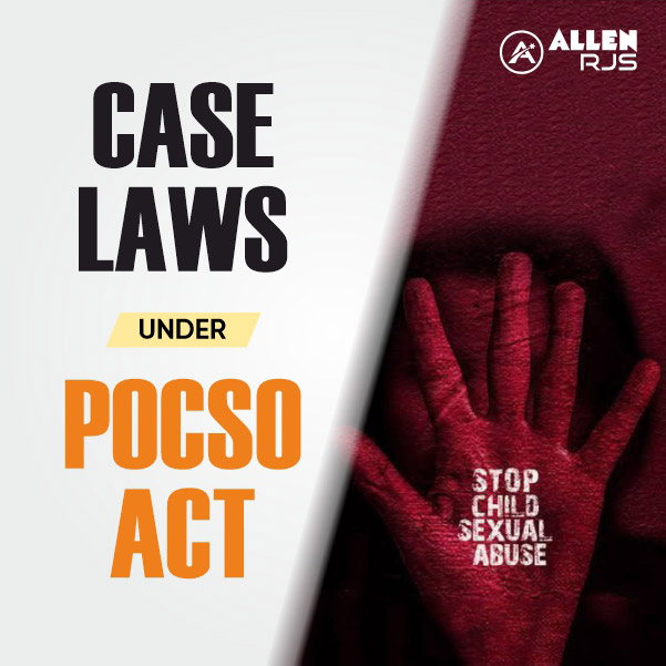 Protection of Children from Sexual Offences Act, 2012 (POCSO) 