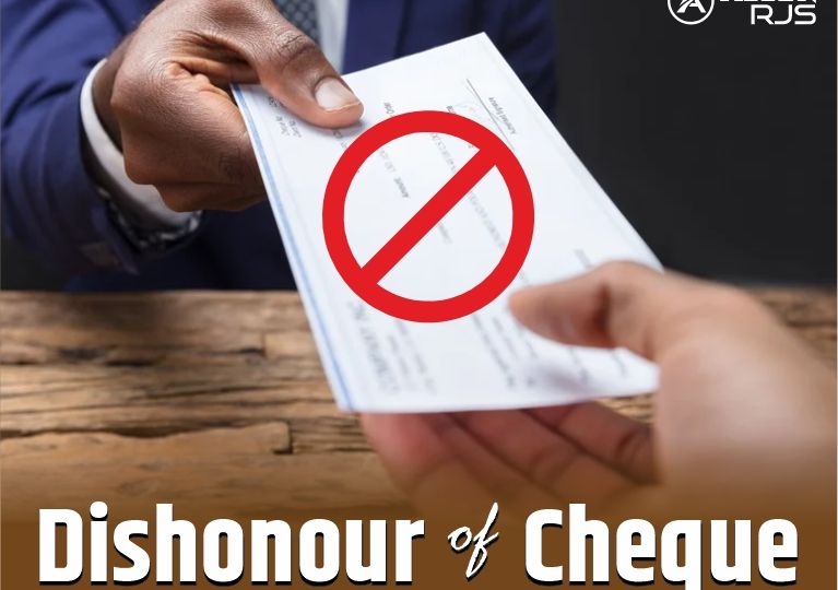 Dishonor of Cheque and Case Laws