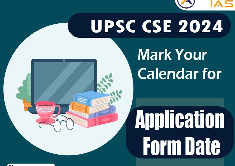 UPSC CSE Application Date