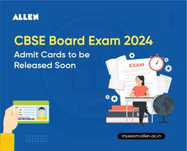 CBSE Board Exam 2024 Admit Cards to be Released Soon