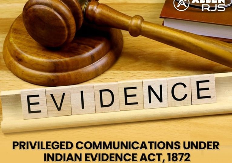 PRIVILEGED COMMUNICATION UNDER THE INDIAN EVIDENCE ACT, 1872 (1)