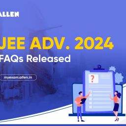 JEE Advanced 2024 FAQs