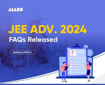 JEE Advanced 2024 FAQs
