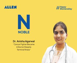 N for NOBLE Dr. Anisha Agarwal