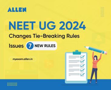 NEET-UG New Tie-Breaking Rules