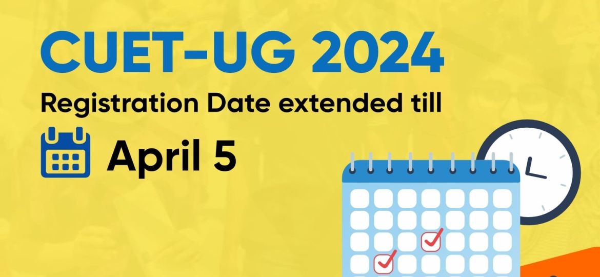 CUET UG 2024 Registration Date