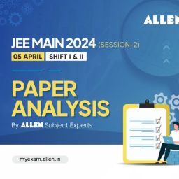 ALLEN JEE Main Session 2 Paper Analysis